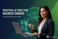 Practical AI Tools for Business Owners course cover image